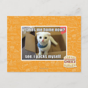 Carte Postale U take me home now?