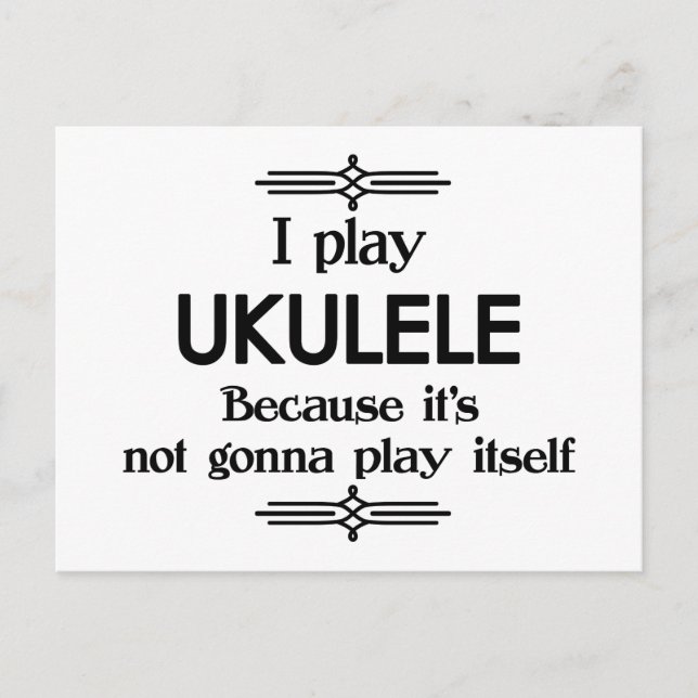Carte Postale Ukulele - Jouer tout seul Musique Deco Drôle (Devant)