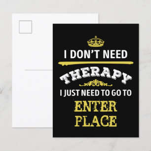 Carte Postale Un endroit préféré n'a pas besoin d'humour thérape