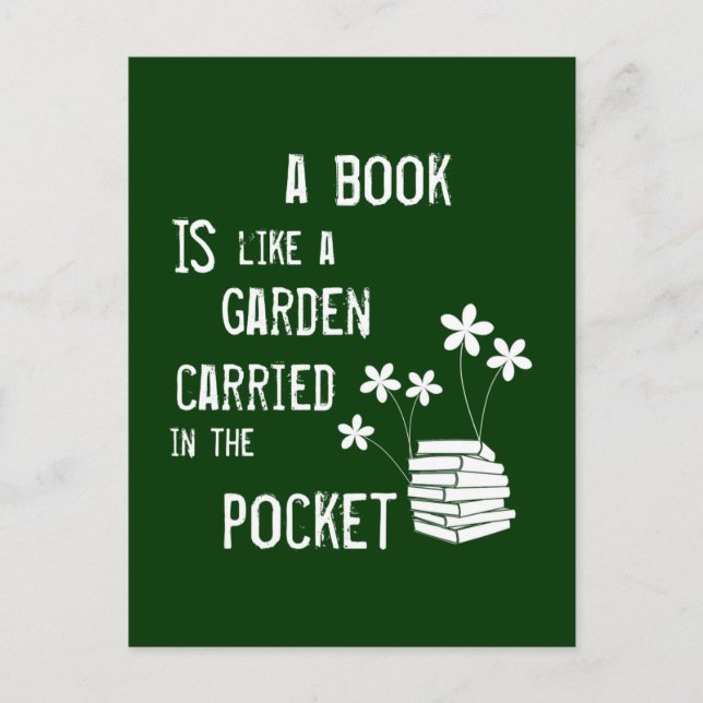 Carte Postale Un livre est comme un jardin dans la poche (Devant)