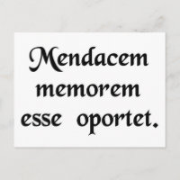 Un menteur a besoin d'une bonne mémoire.