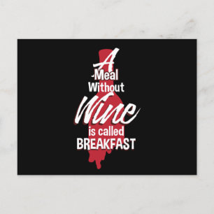 Carte Postale Un Repas Sans Vin S'Appelle Petit Déjeuner Vin Drô