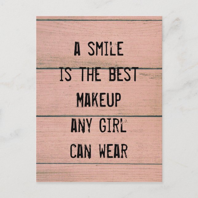 Carte Postale Un sourire est le meilleur maquillage qu'une fille (Devant)