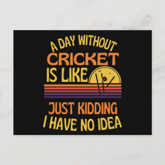 Carte Postale Une Journée Sans Cricket Drôle Amoureux Du Cricket