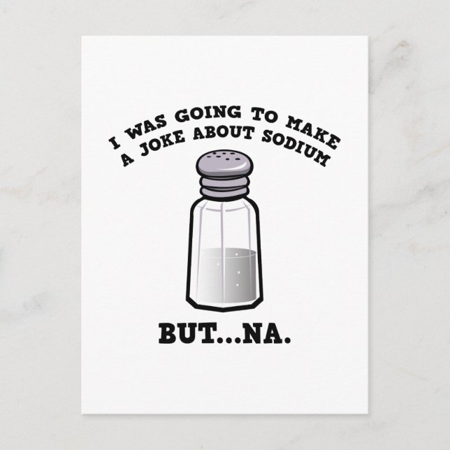 Carte Postale Une plaisanterie sur Sodium (Devant)