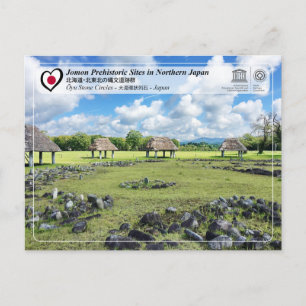 Carte Postale UNESCO WHS - Sites Jomon - Cercles de pierres d'Oy