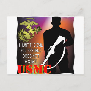 Carte Postale USMC I Hunt Le Mal Que Vous Prétendez N'Existe Pas
