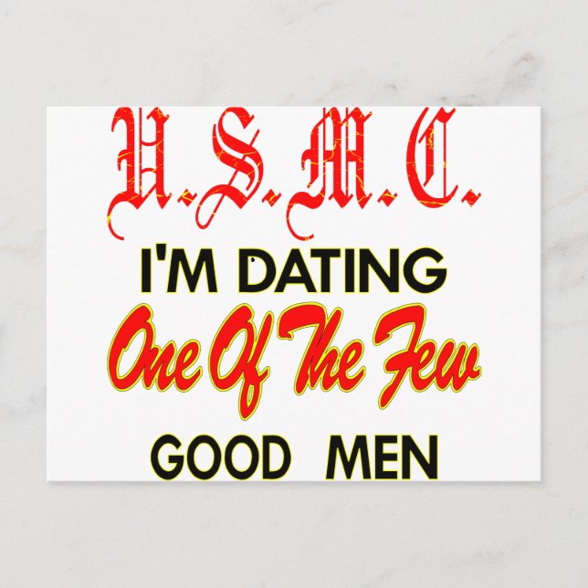 Carte Postale USMC I’m Dating L’un des rares bons hommes (Devant)