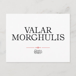 Carte Postale Valar Morghulis