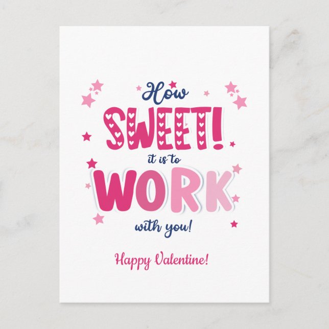 Carte Postale Valentine postCard – How Sweet It Is Working With  (Devant)