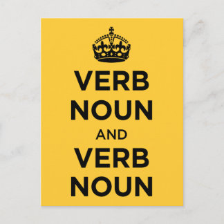 Carte Postale Verbe Noun et Verbe Noun - Gardez le calme et cont