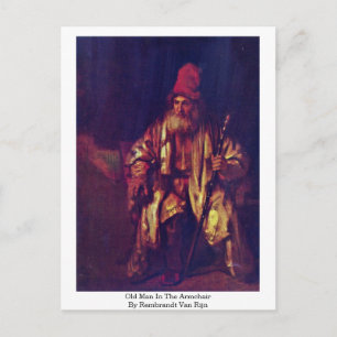 Carte Postale Vieux Homme Dans Le Fauteuil Par Rembrandt Van Rij