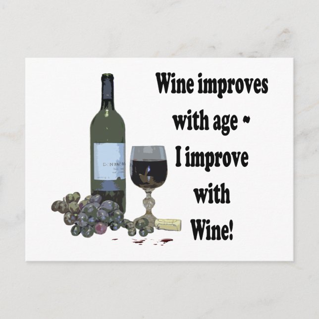 Carte Postale Vin s'améliore avec l'âge, je m'améliore avec Vin! (Devant)
