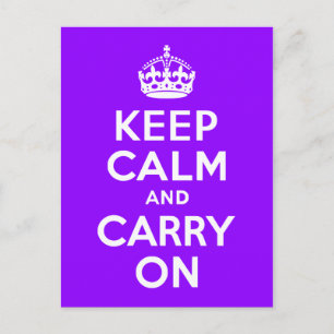 Carte Postale Violet Gardez le calme et continuer