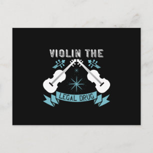 Carte Postale Violon - Violin The Legal Drug