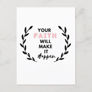 Carte Postale votre foi fera en sorte que cela arrive