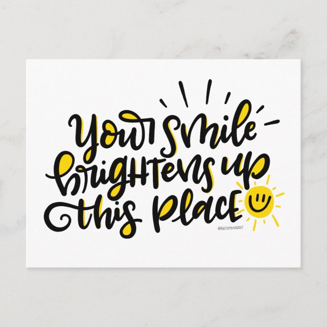 Carte Postale Votre sourire illumine cet endroit, en lettres (Devant)