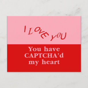 Carte Postale Vous avez Captcha'd My Heart
