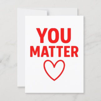 Carte Postale Vous avez de l'importance" Positivité du coeur rou