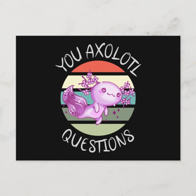 Carte Postale Vous avez des questions axolotales (Devant)