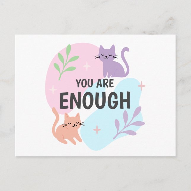 Carte Postale Vous êtes assez chat Affirmation (Devant)