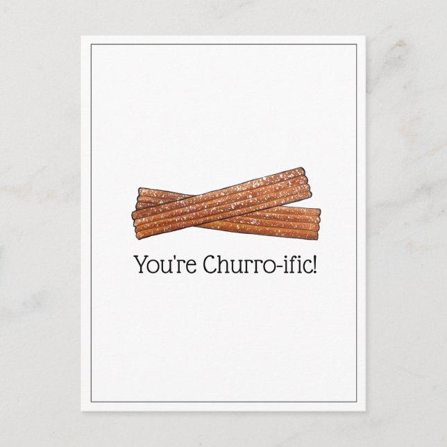 Carte Postale Vous êtes Churro-ific (Terrifique) Drôle Foodie Ch (Devant)