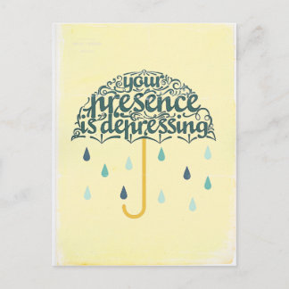 Carte Postale Vous êtes déprimant