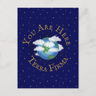 Carte Postale "Vous êtes ici - Terre Ferme" Humoristique Planète