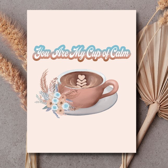 Carte Postale Vous êtes ma coupe du calme Boho Latte (Créateur téléchargé)