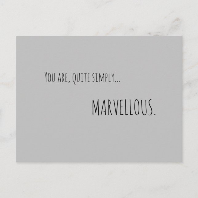 Carte Postale Vous Êtes Tout Simplement Merveilleux (Devant)