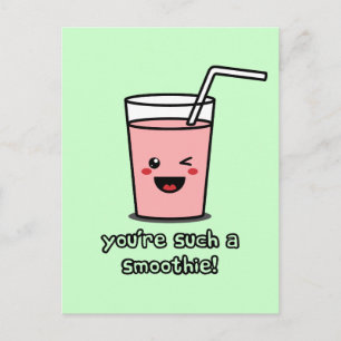 Carte Postale Vous êtes une telle Smoothie