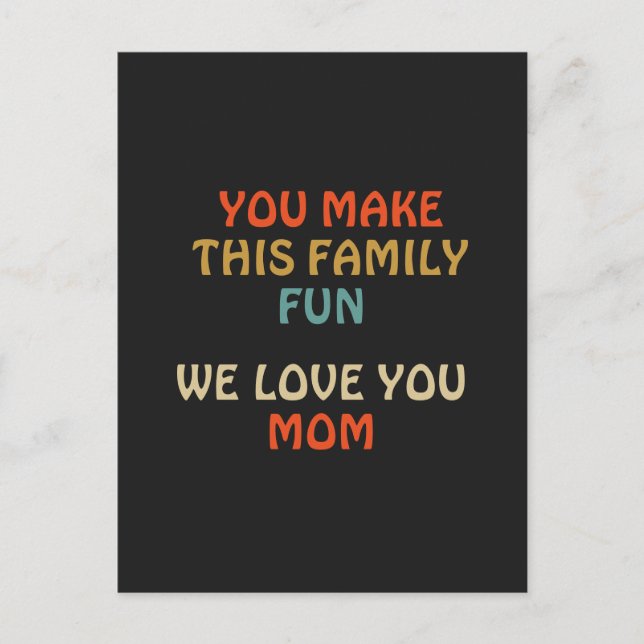 Carte Postale Vous Faites De Cette Famille Un Amusement Que Nous (Devant)