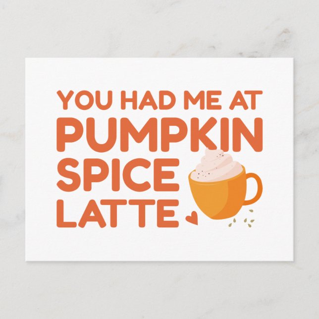 Carte Postale Vous M'Avez Eu Au Citrouille Spice Latte (Devant)