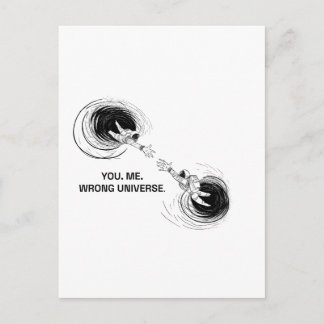 CARTE POSTALE VOUS. MOI. MAUVAIS UNIVERS.