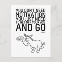 Vous n'avez pas besoin de motivation