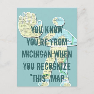 Carte Postale Vous savez que vous êtes du Michigan quand vous re