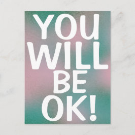 Carte Postale VOUS SEREZ OK Encouragement Mots Cool