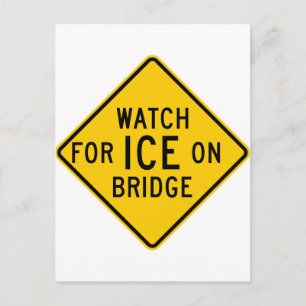Carte Postale Voyez la glace sur le panneau routier du pont
