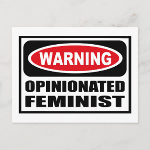Carte Postale Warning OPINIONATED FEMINIST Postcard