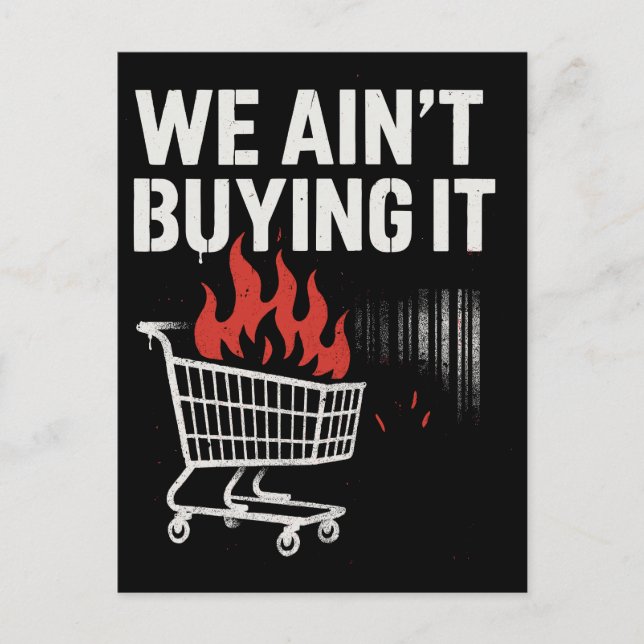 Carte Postale We Ain’t Buying It Protest Design (Devant)