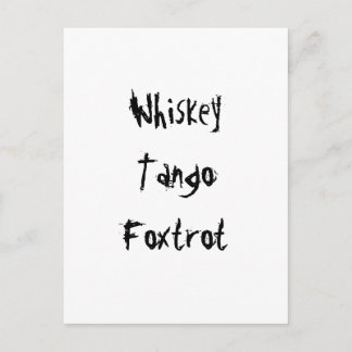 Carte Postale Whiskey Tango Foxtrot