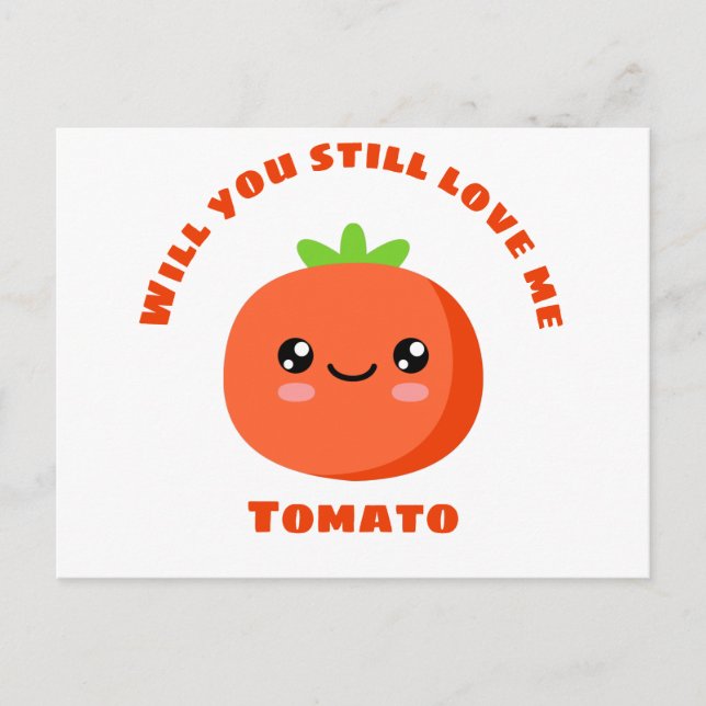 Carte Postale Will Love me Tomato (Devant)