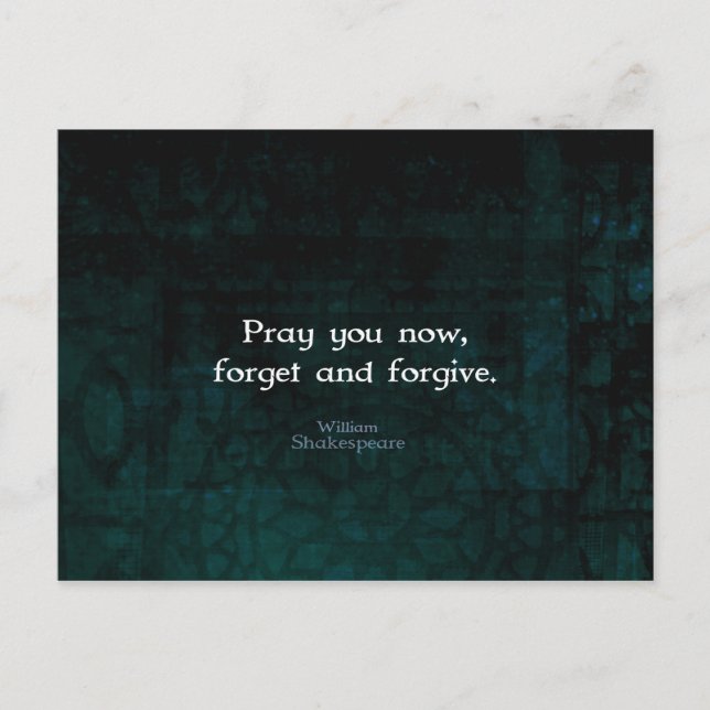 Carte Postale William Shakespeare Oublie Et Pardonne Citation (Devant)