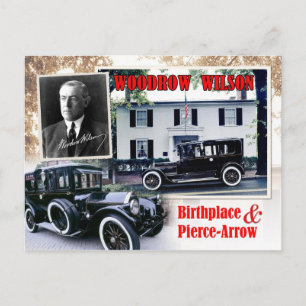 Carte Postale Woodrow Wilson Lieu de naissance & Pierce-Arrow Li