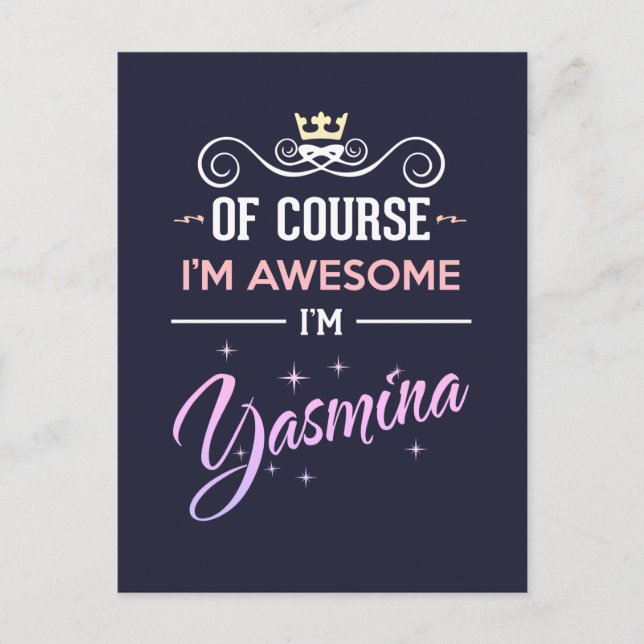 Carte Postale Yasmina Bien sûr que je suis génial (Devant)