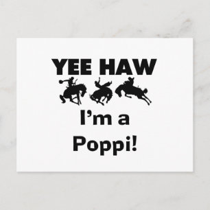 Carte Postale Yee Haw Je suis un Poppi T-shirts et cadeaux