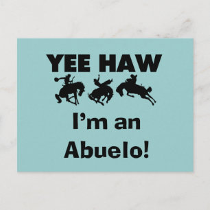 Carte Postale Yee Haw Je suis un T-shirts et cadeaux Abuelo