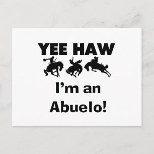 Carte Postale Yee Haw Je suis un T-shirts et cadeaux Abuelo
