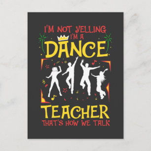 Carte Postale Yelling Dance Enseignant Danser Fun Dancer Plaisan