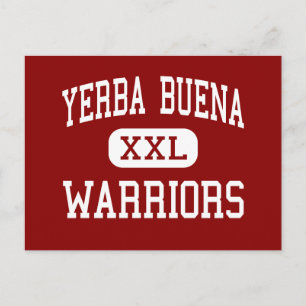 Carte Postale Yerba Buena - Guerriers - Haut - San Jose